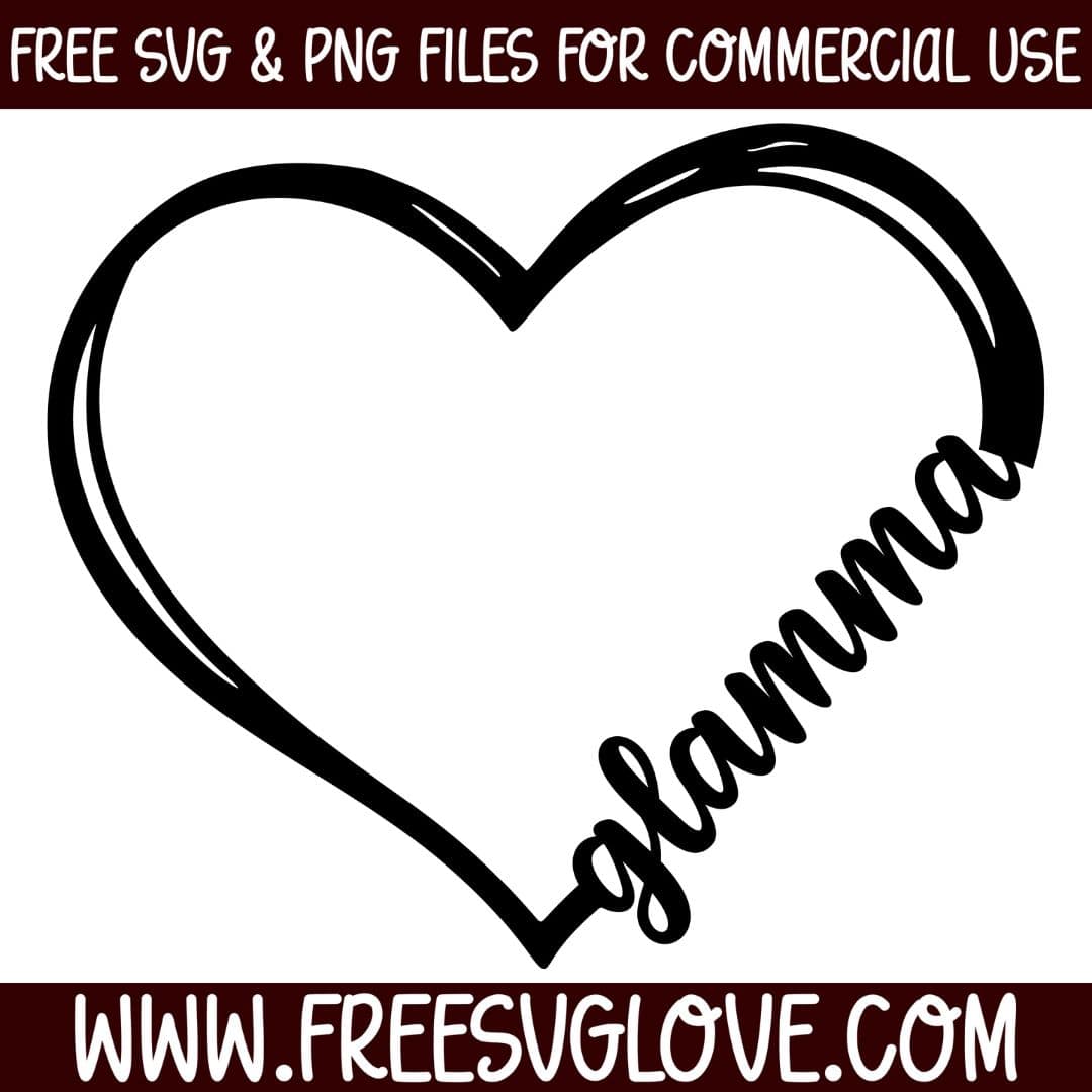 Glamma Heart SVG Cut File For Cricut