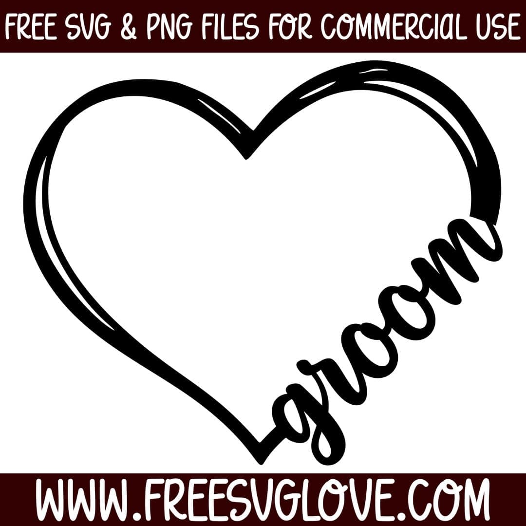 Groom Heart SVG Cut File For Cricut
