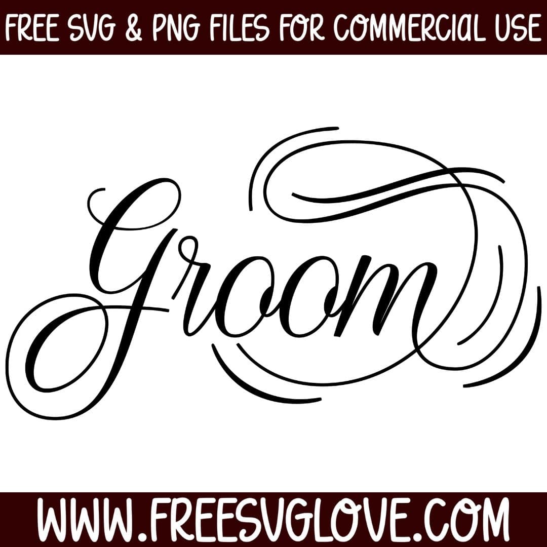 Groom SVG Cut File For Cricut