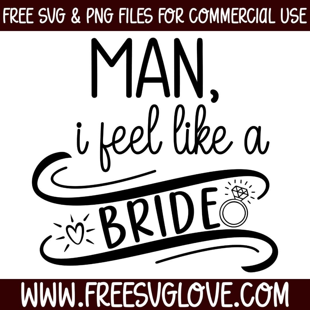 Striscione Scritta 'Man I Feel Like A Bride' Per Addobbi Matrimonio, Feste Di Addio Al Nubilato E Bridal Shower