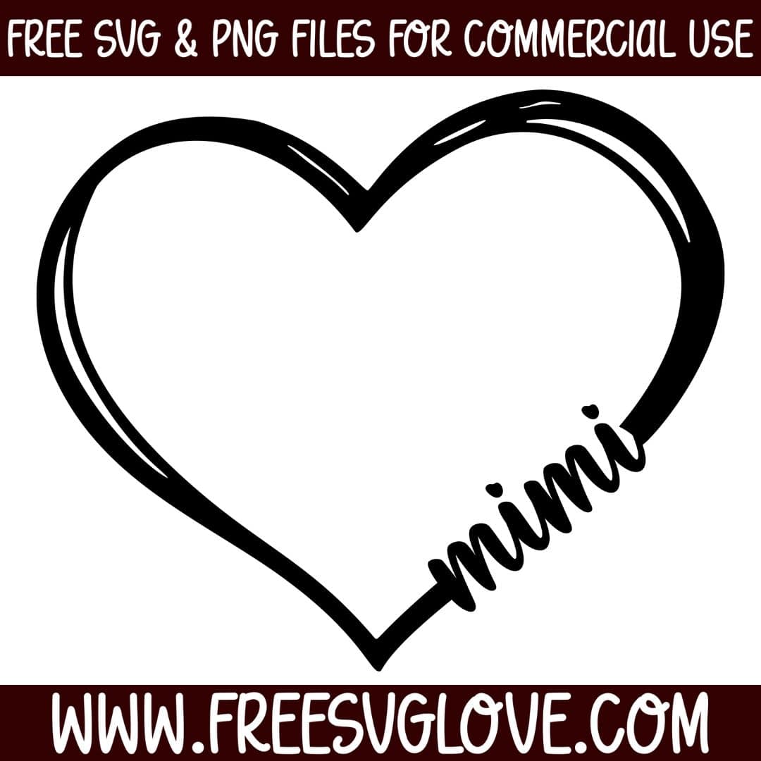 Mimi Heart SVG Cut File For Cricut