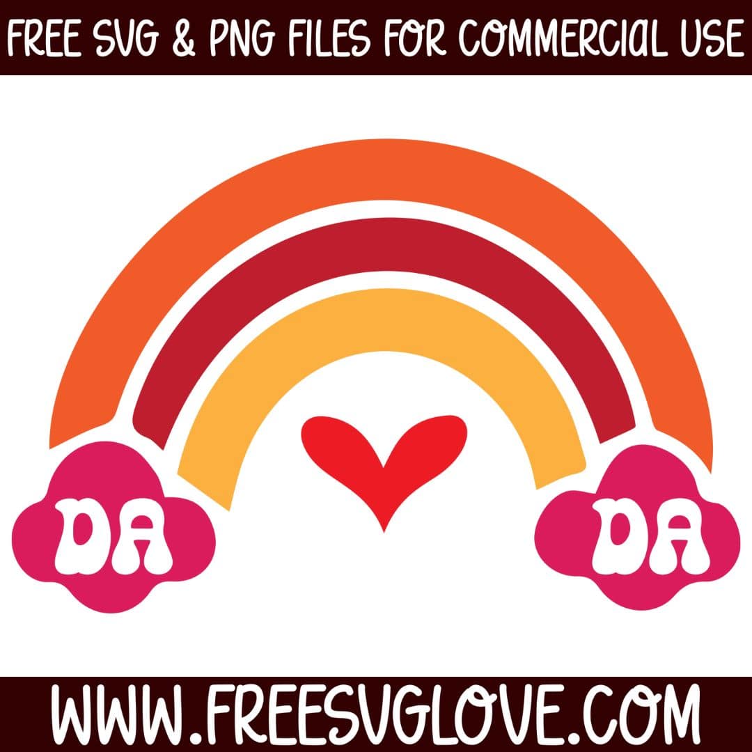 Rainbow Dada SVG Cut File For Cricut