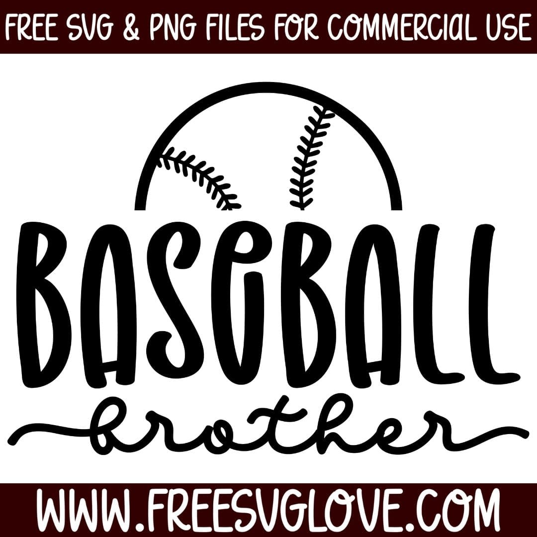 Baseball Brother SVG Cut File For Cricut