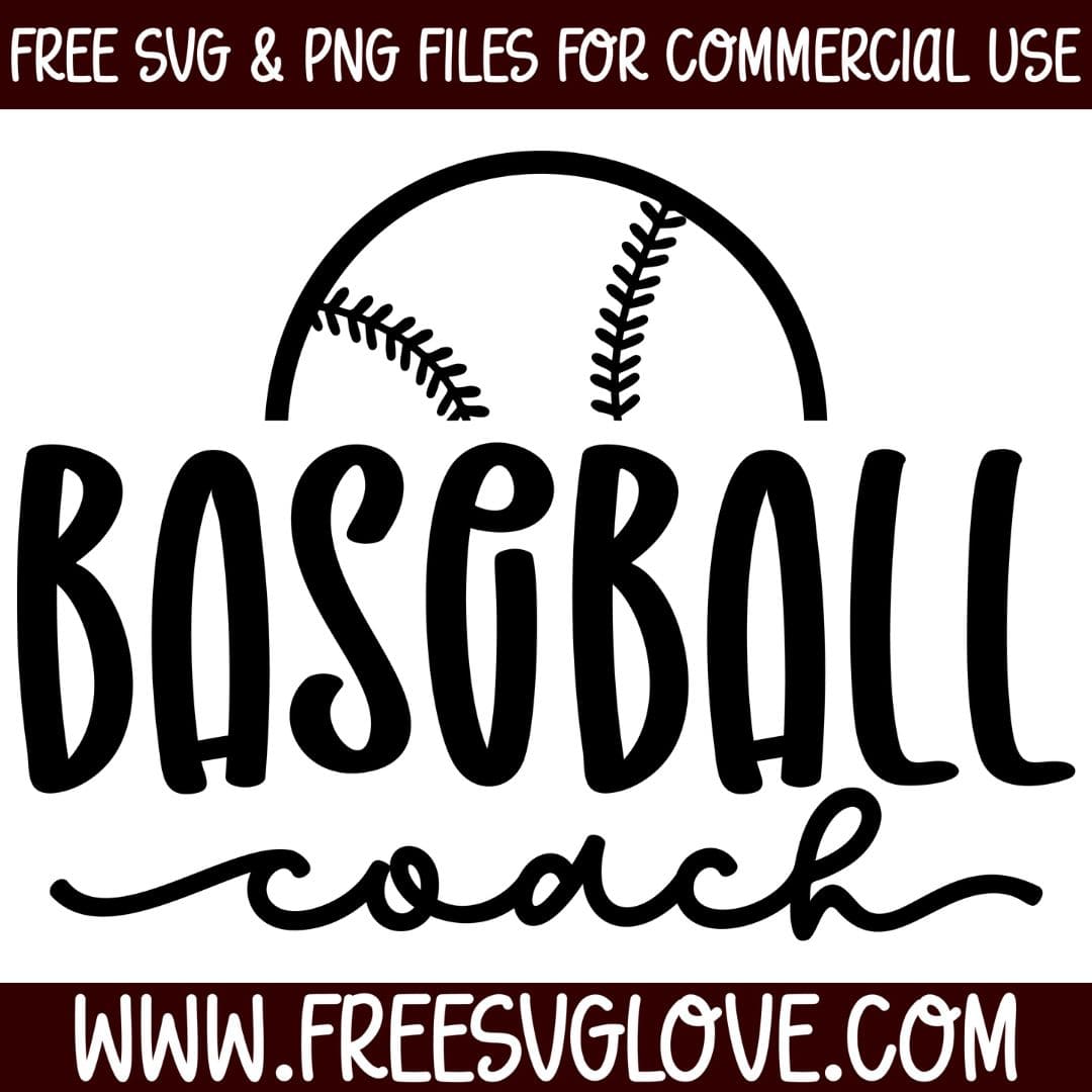 Baseball Coach SVG Cut File For Cricut