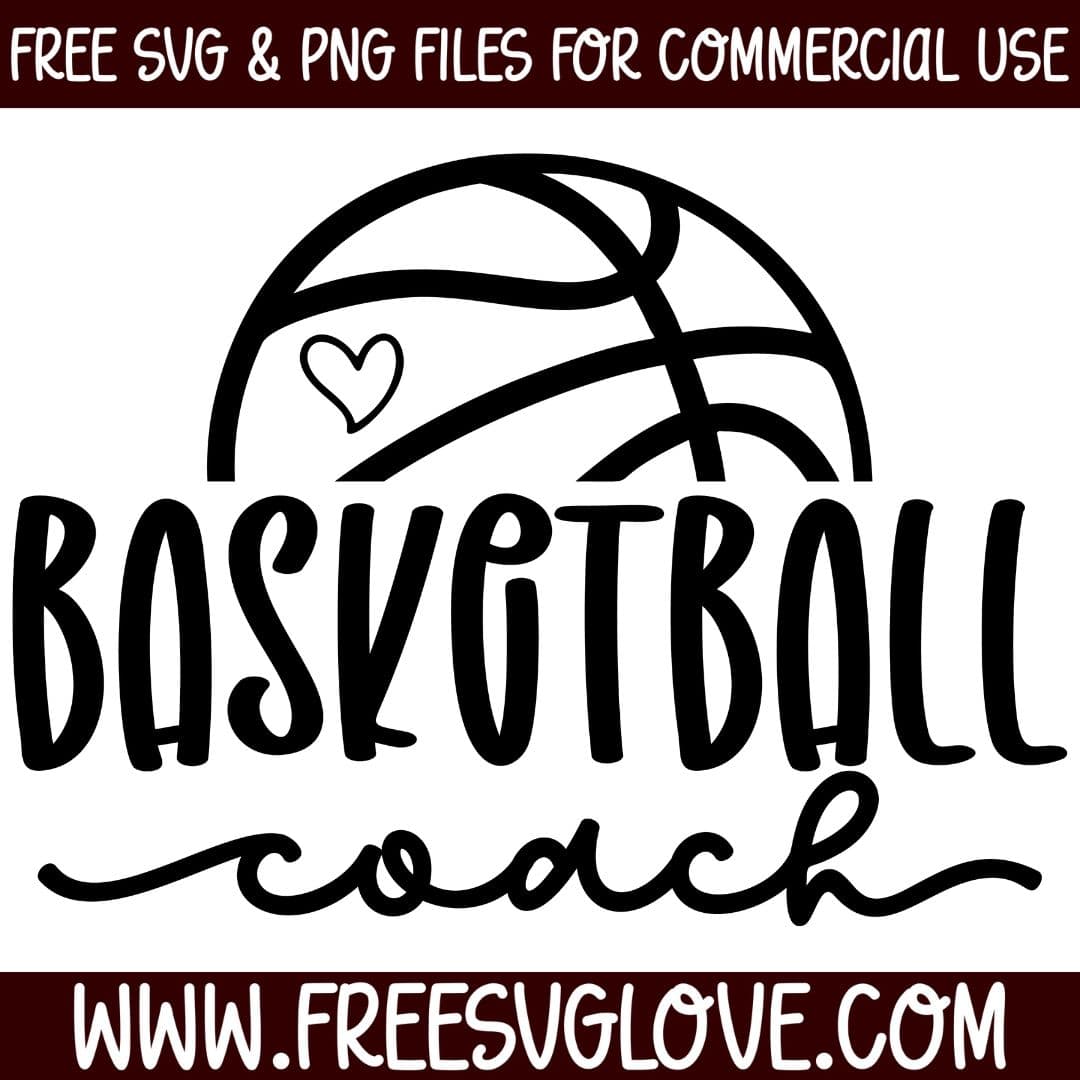 Basketball Coach SVG Cut File For Cricut