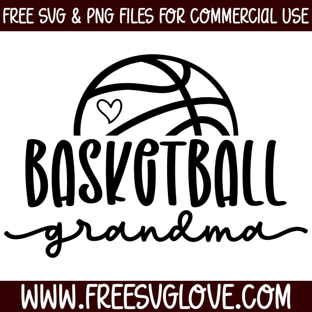 Basketball Grandma SVG Cut File For Cricut