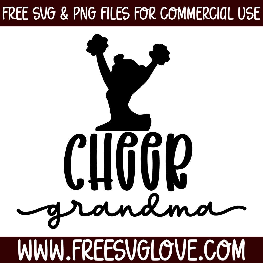 Cheer Grandma SVG Cut File For Cricut