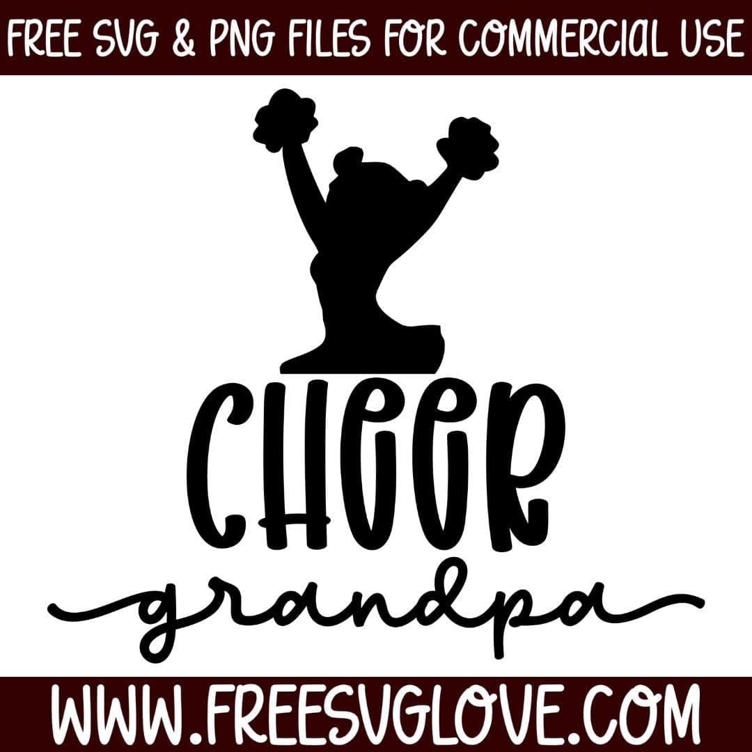 Cheer Grandpa SVG Cut File For Cricut