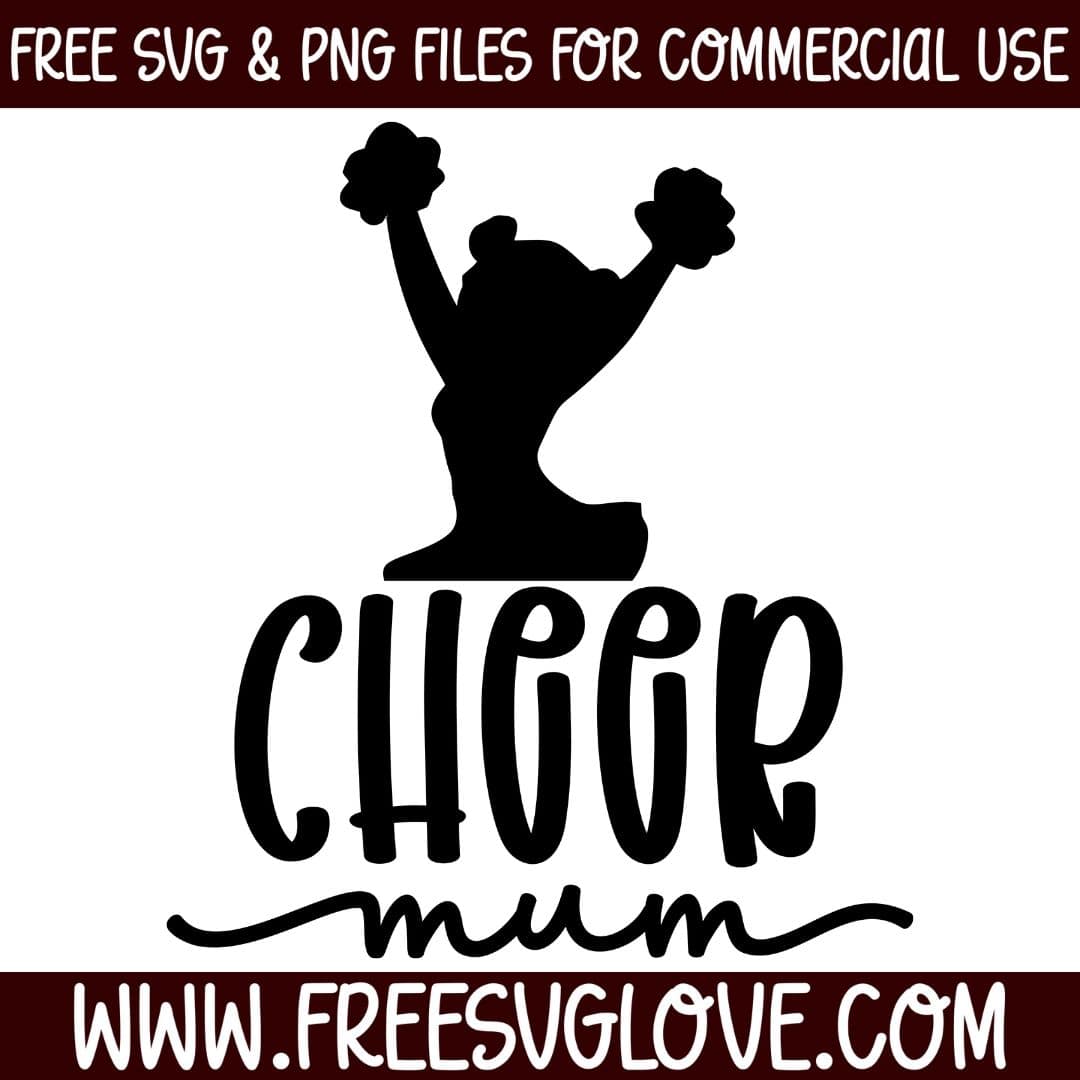 Cheer Mum SVG Cut File For Cricut