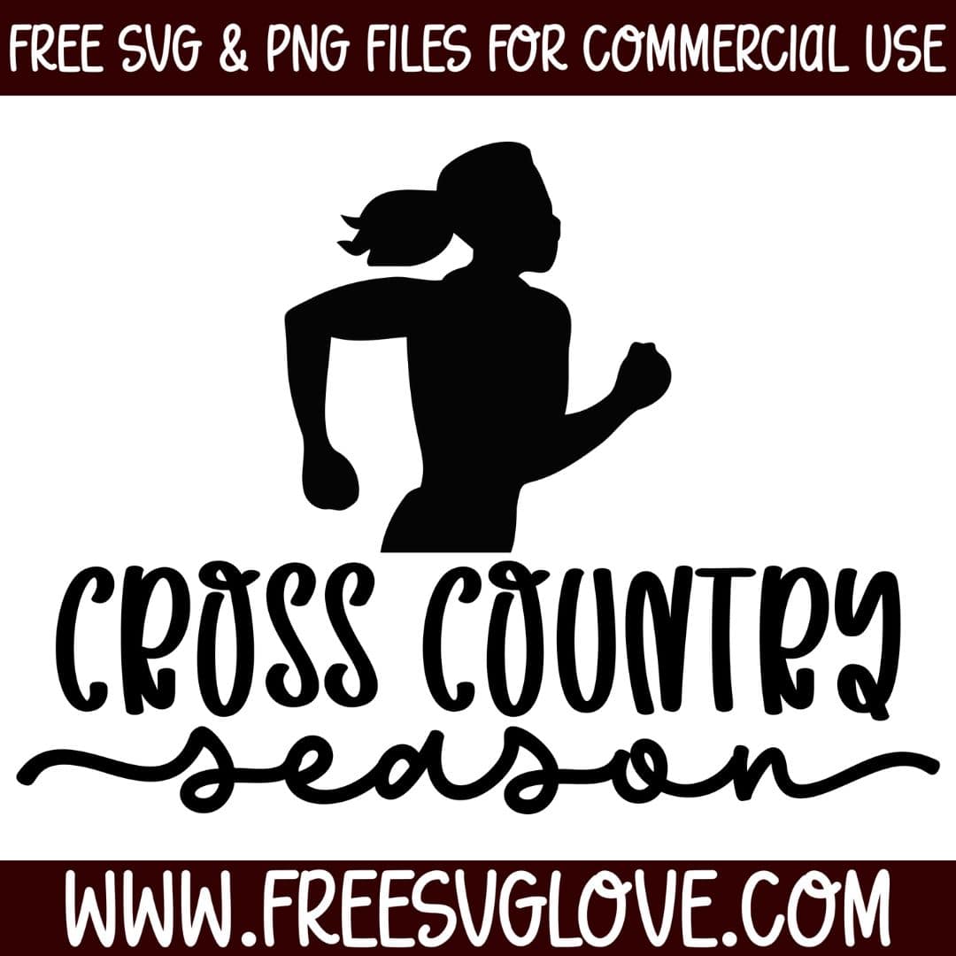 Cross Country Season SVG Cut File For Cricut