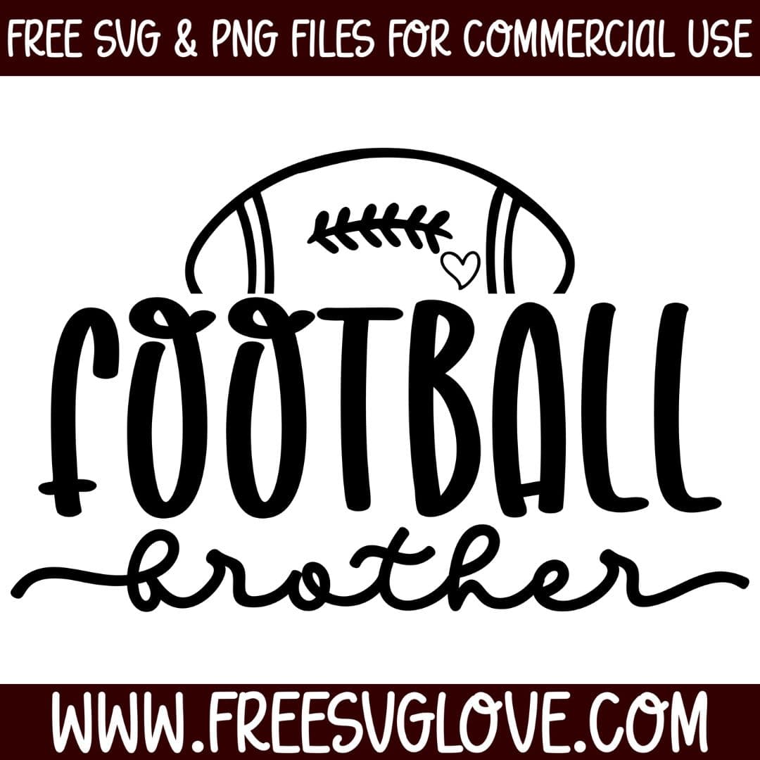 Football Brother SVG Cut File For Cricut