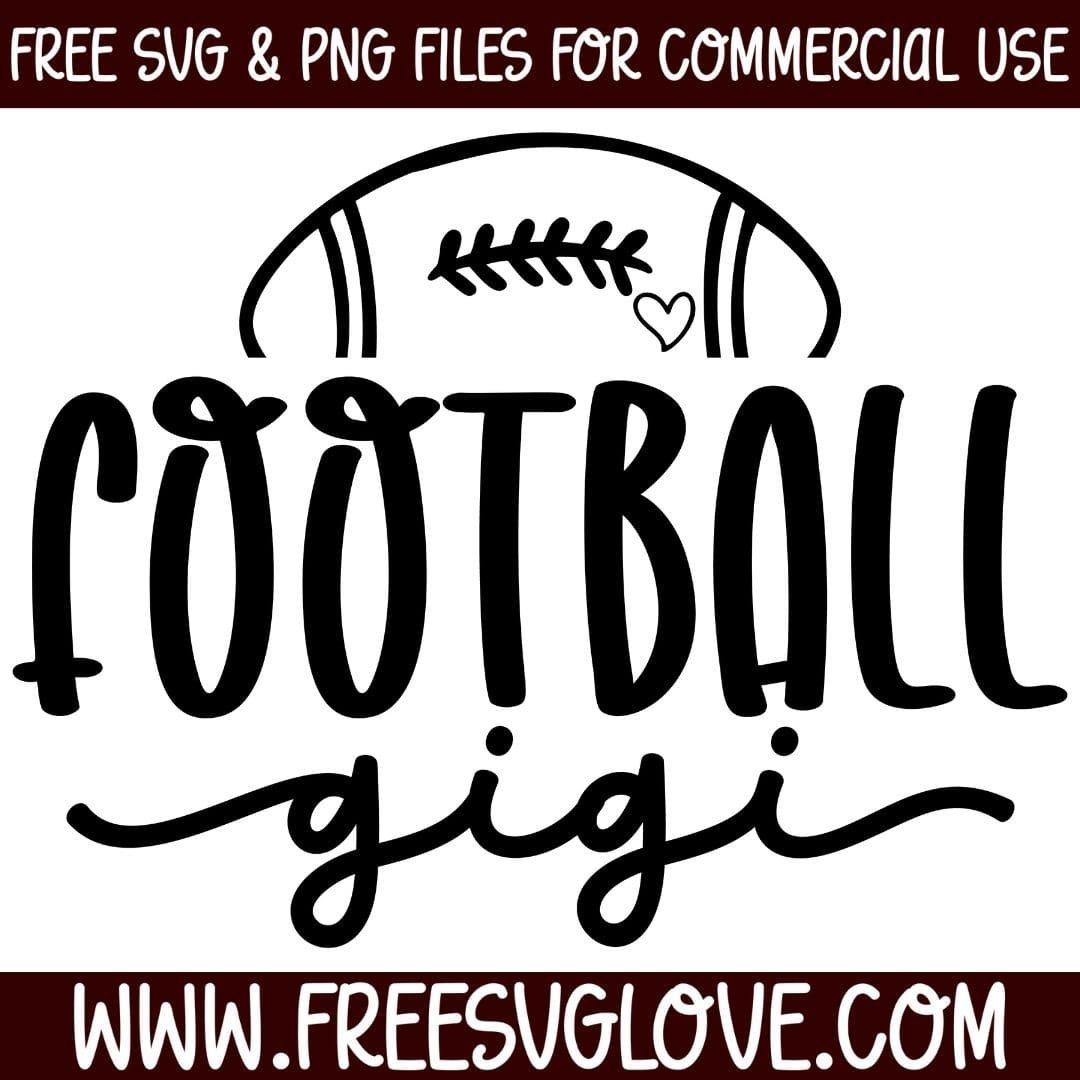 Football Gigi SVG Cut File For Cricut