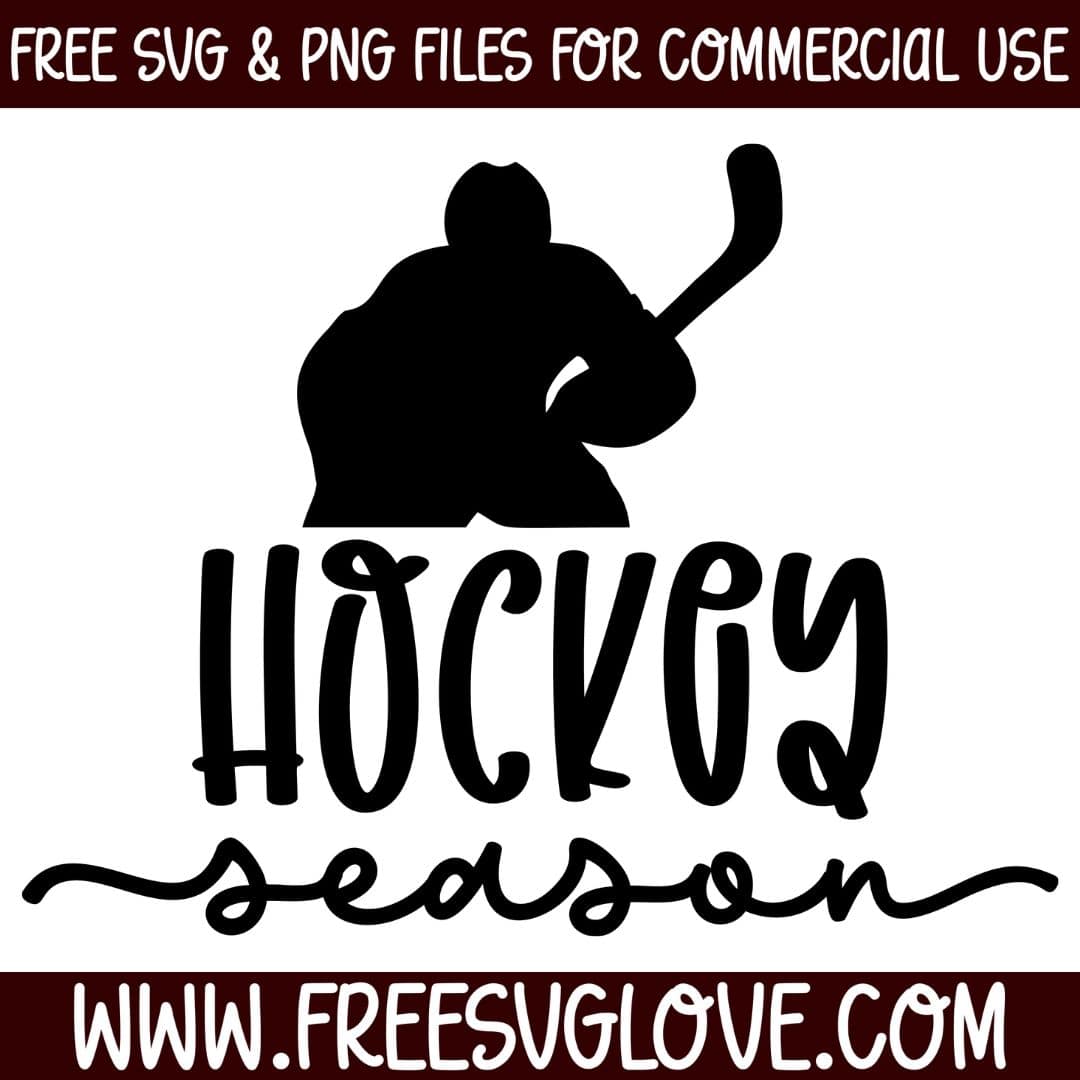 Hockey Season SVG Cut File For Cricut