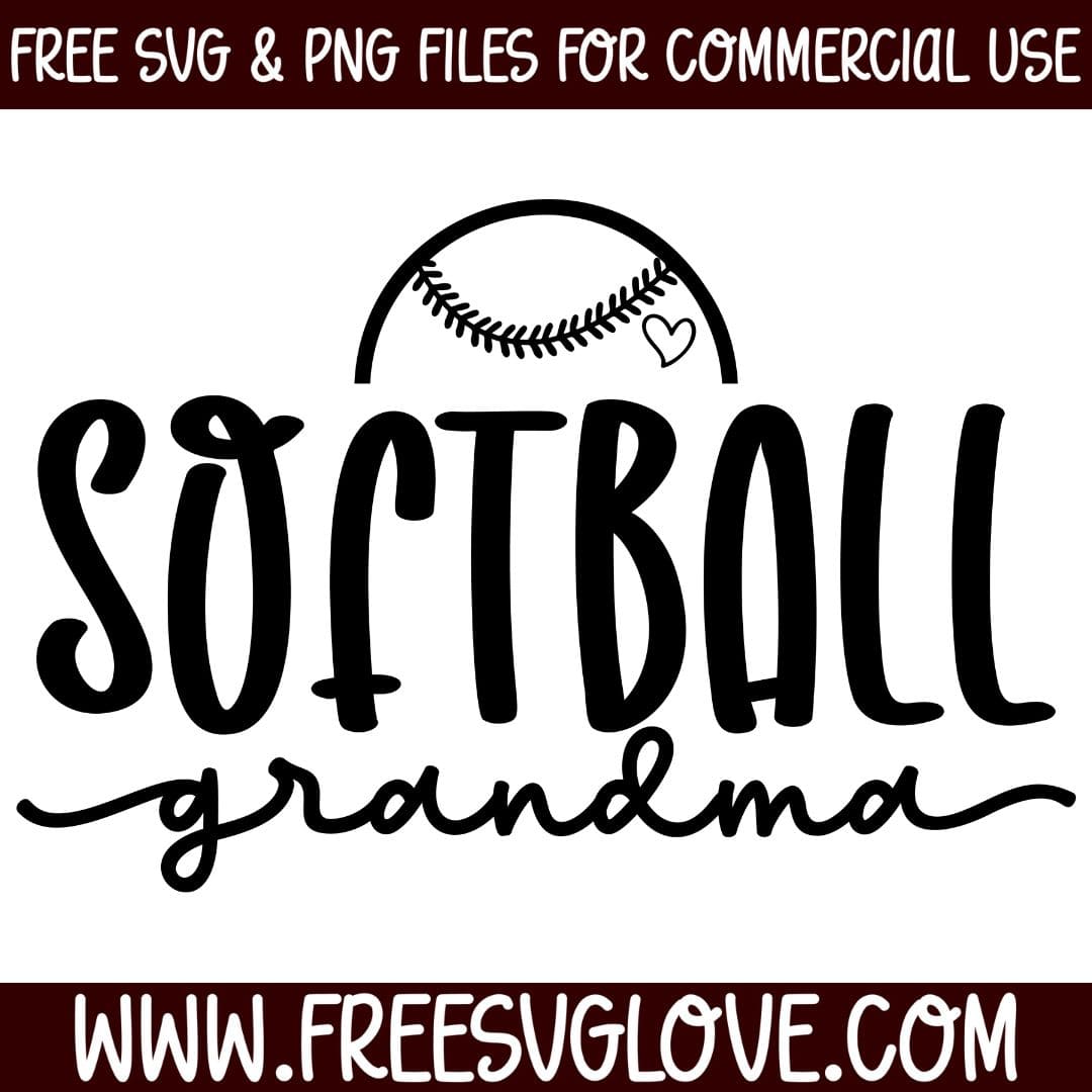 Softball Grandma SVG Cut File For Cricut