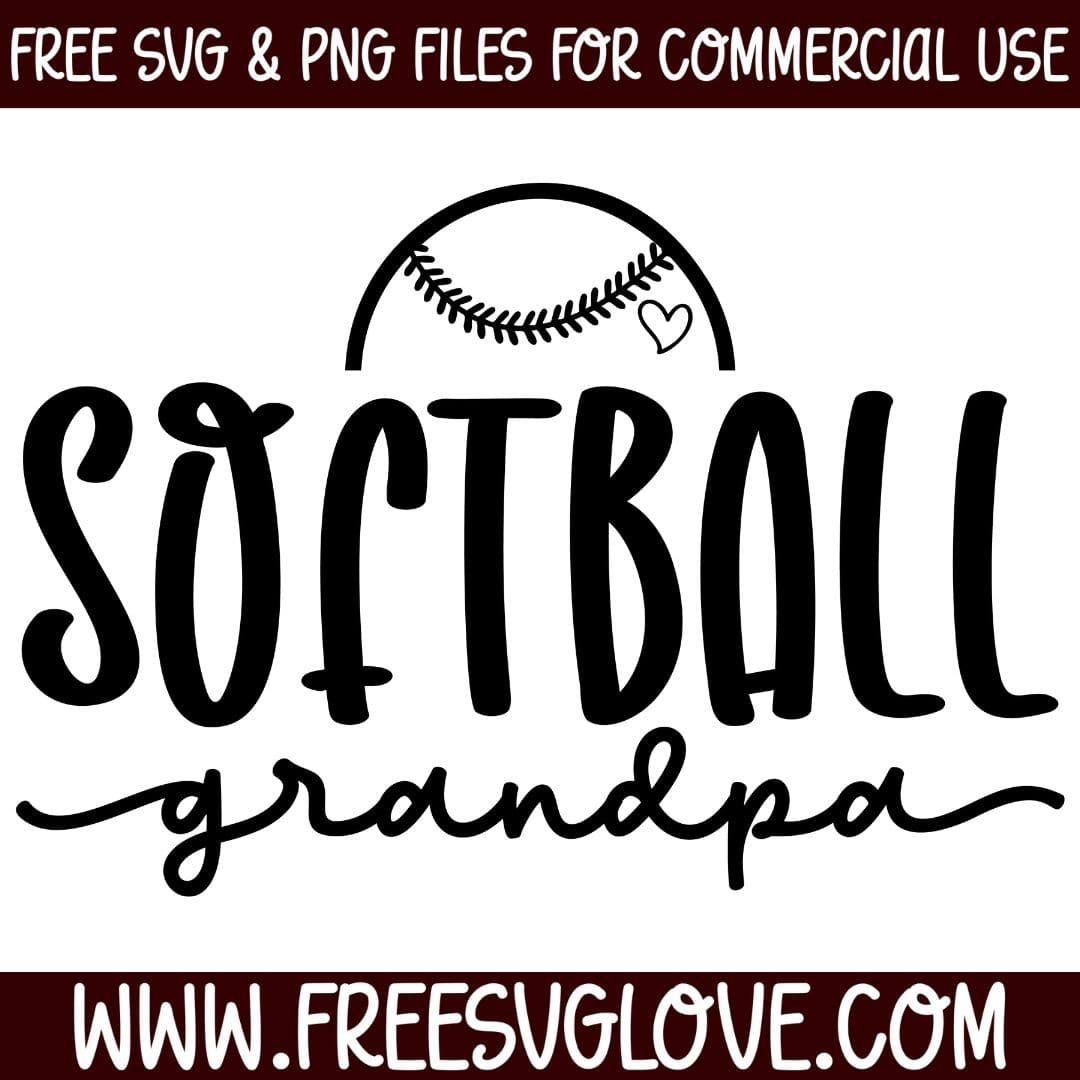 Softball Grandpa SVG Cut File For Cricut