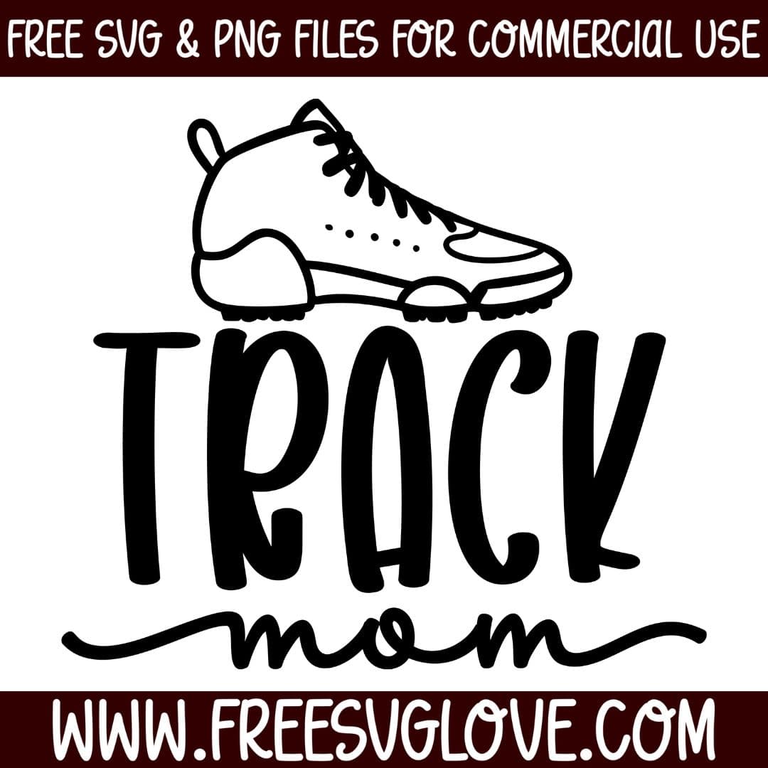 Track Mom SVG Cut File For Cricut