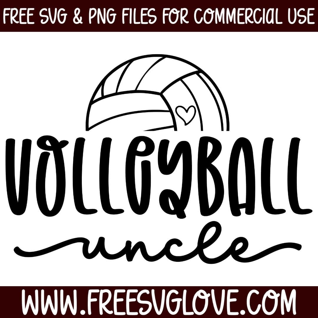 Volleyball Uncle SVG Cut File For Cricut