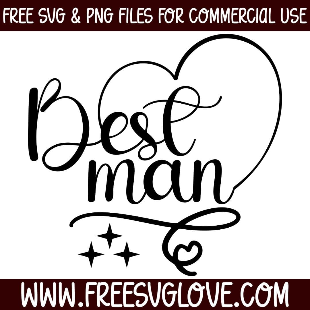 Best Man SVG Cut File For Cricut