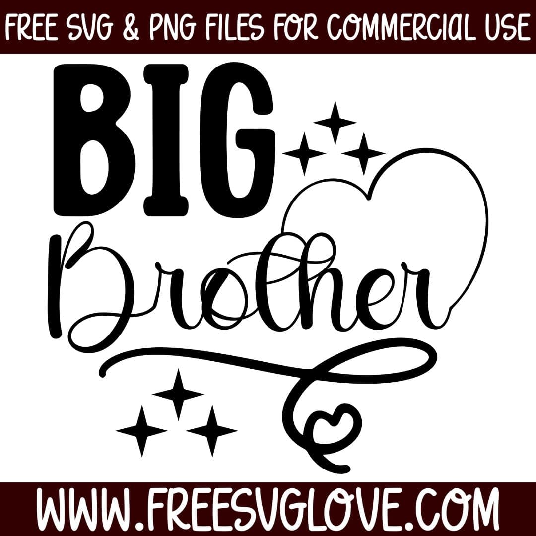 Big Brother SVG Cut File For Cricut