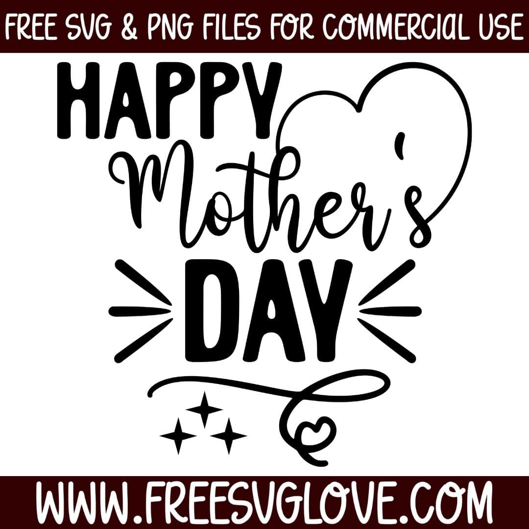 Happy Mother's Day SVG Cut File For Cricut