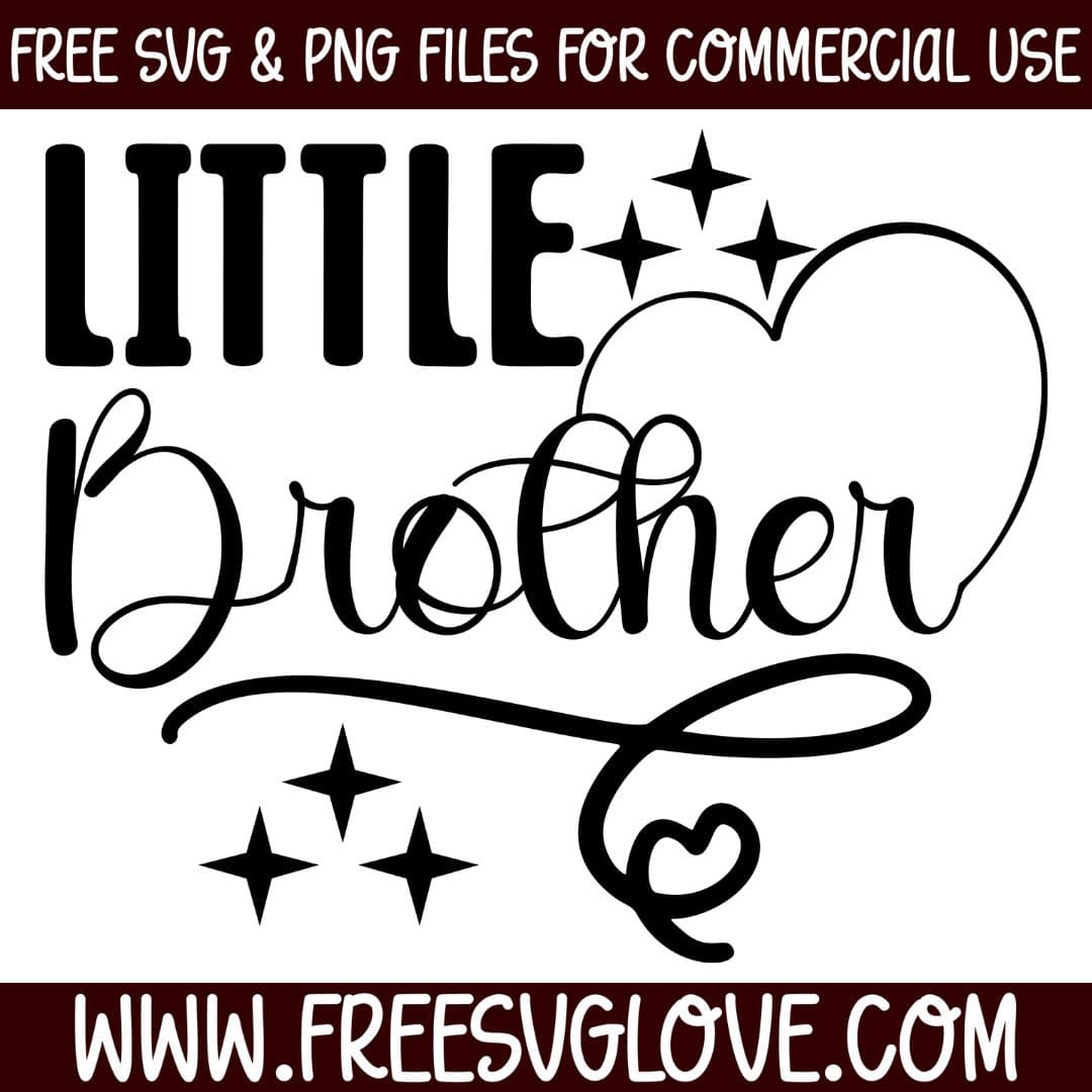 Little Brother SVG Cut File For Cricut