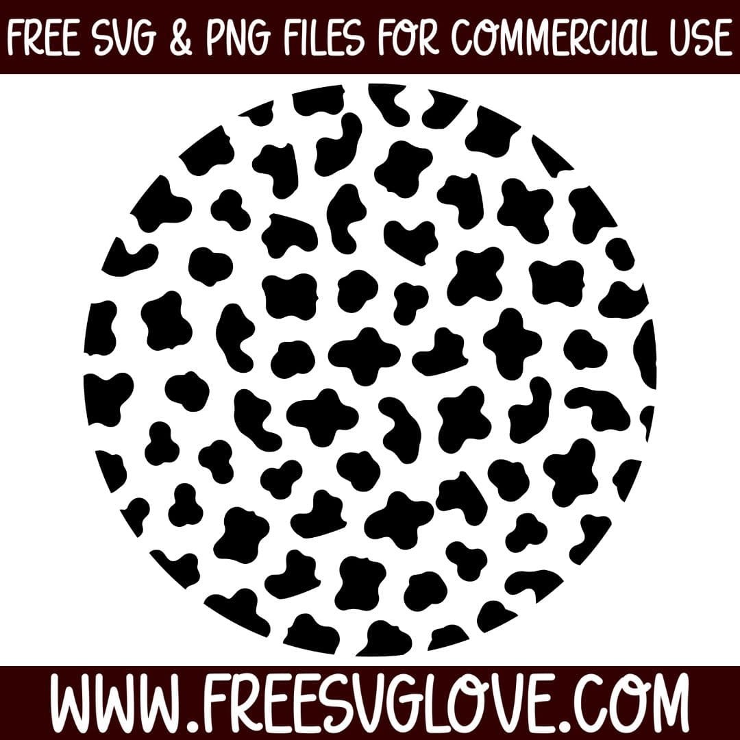 Cow Print Circle SVG Cut File For Cricut