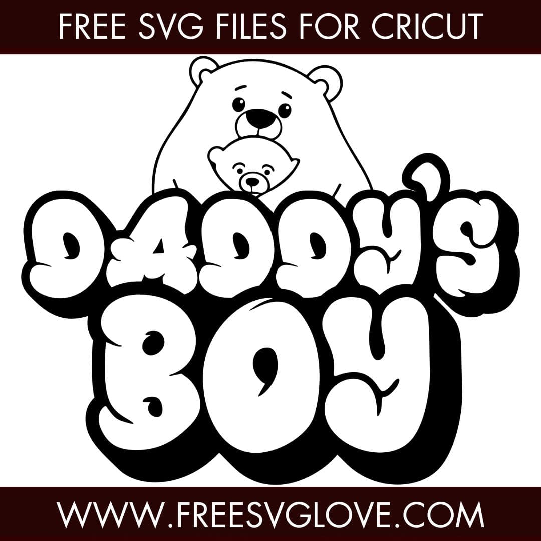 Daddy's Boy SVG Cut File For Cricut
