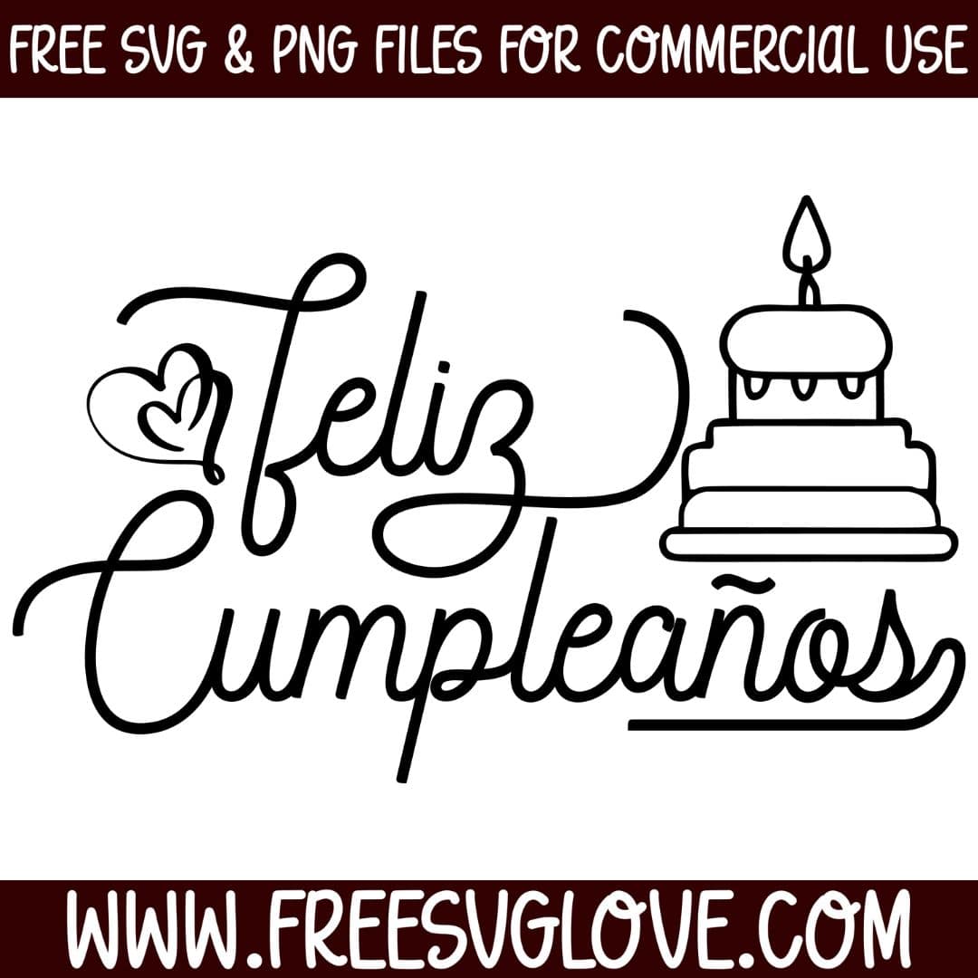 Feliz Cumpleaños With Cake SVG Cut File For Cricut
