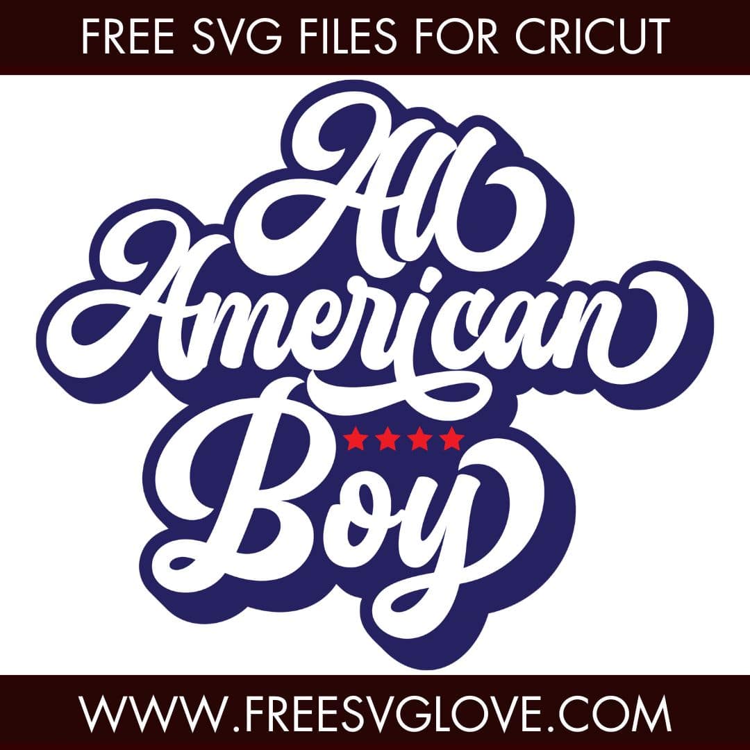 All American Boy SVG Cut File For Cricut