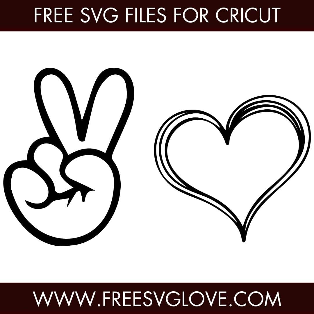 Peace Love SVG Cut File For Cricut