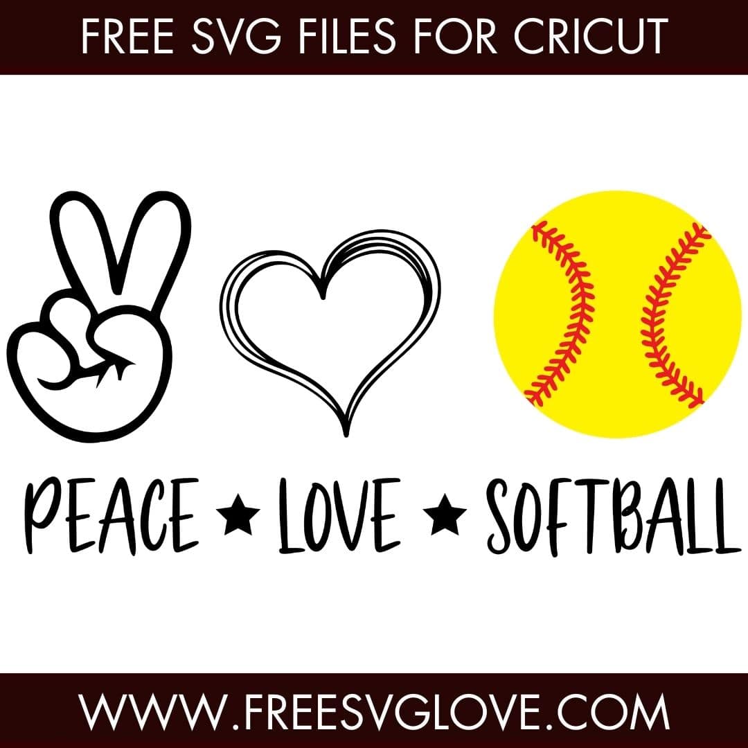 Peace Love Softball SVG Cut File For Cricut