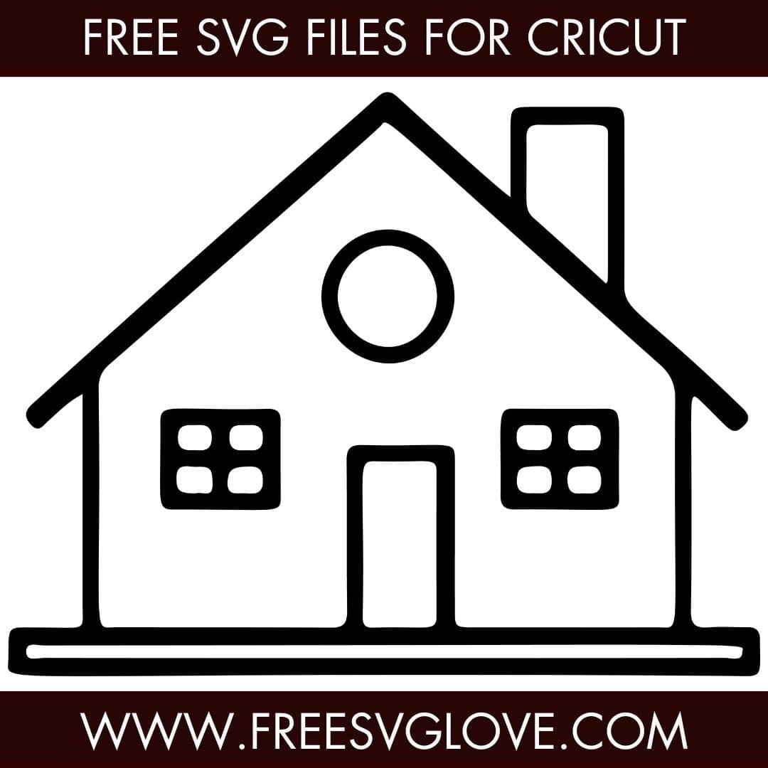 Simple Home SVG Cut File For Cricut