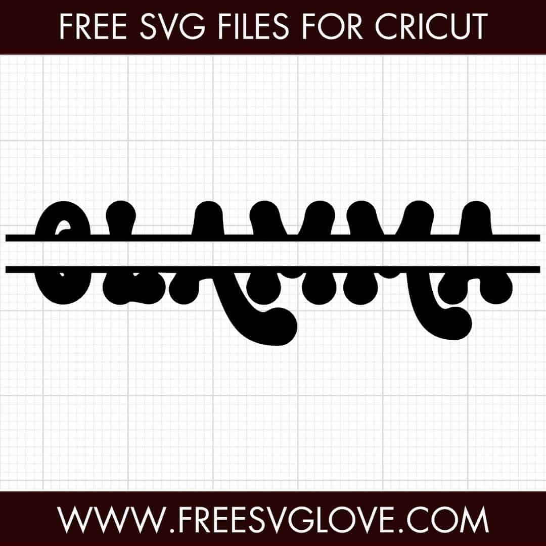 Glamma Split Monogram SVG Cut File For Cricut