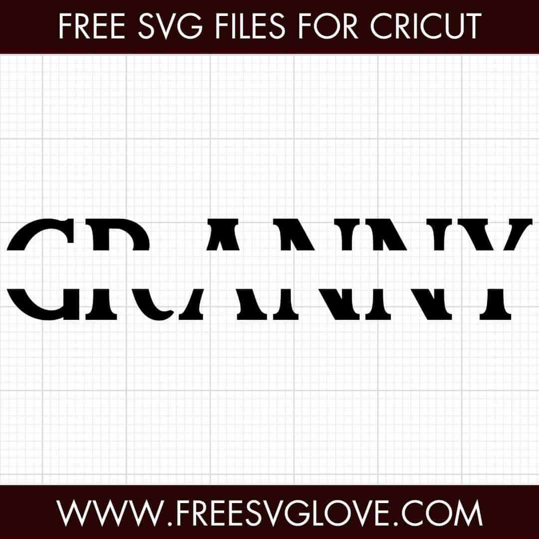 Granny Monogram SVG Cut File For Cricut