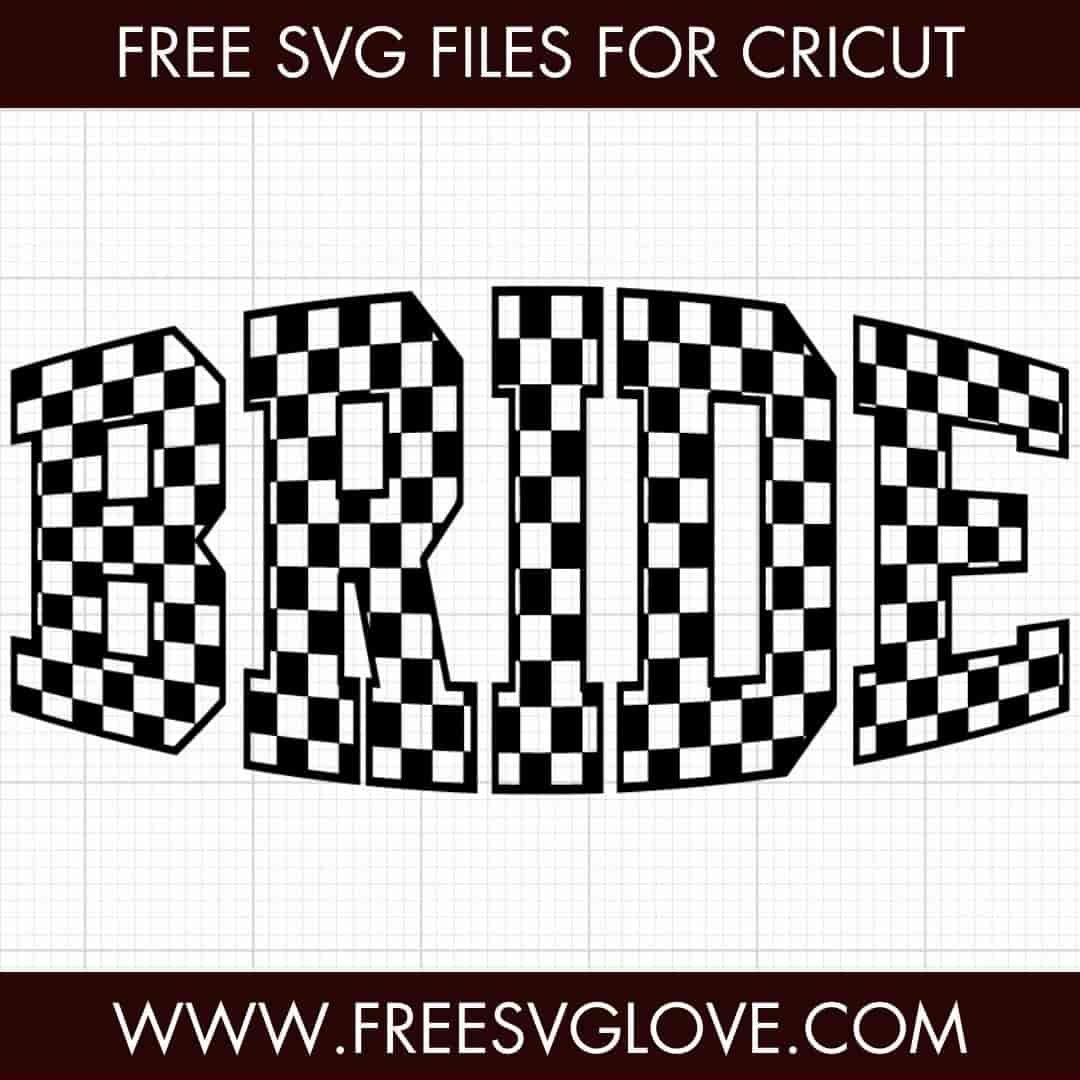 Checkered Bride SVG Cut File For Cricut