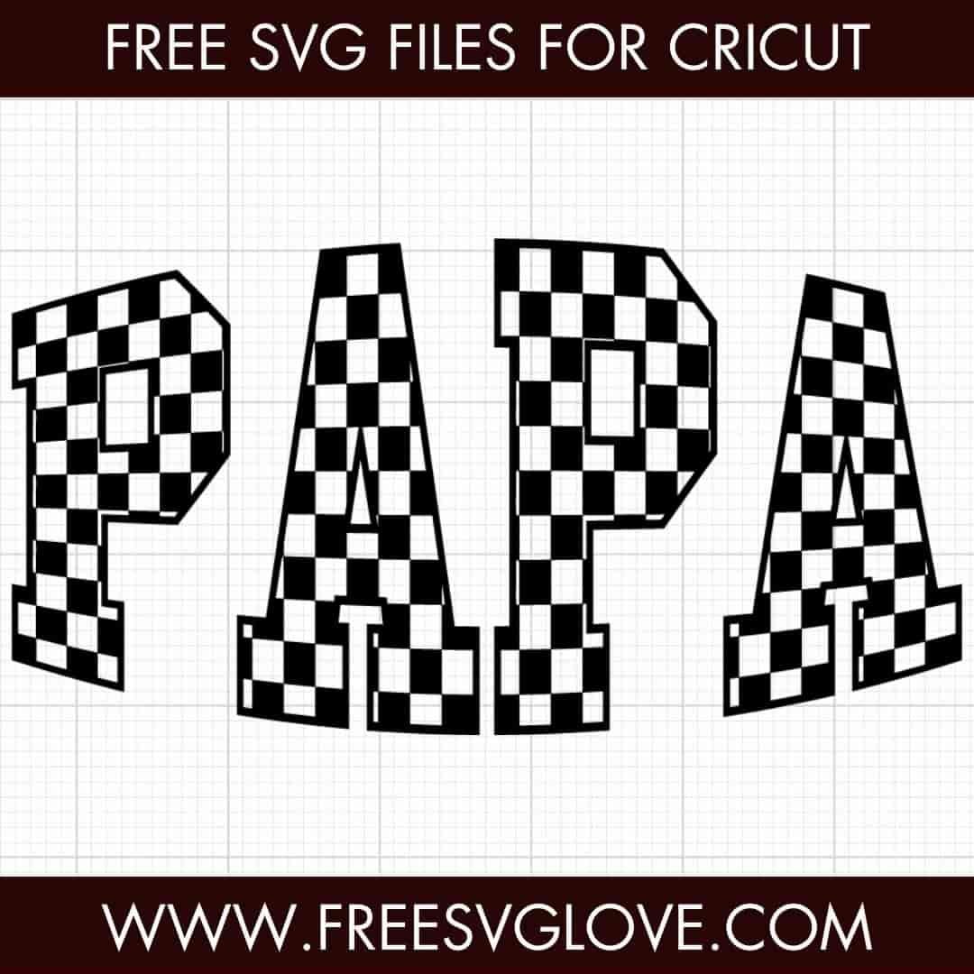 Checkered Papa SVG Cut File For Cricut